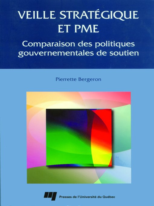 Title details for Veille stratégique et PME by Pierrette Bergeron - Available